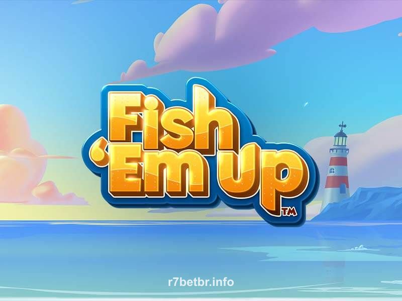 Fish 'Em Up